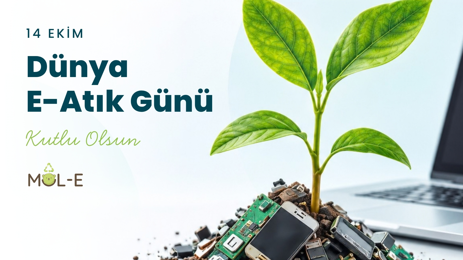 14 Ekim Dünya Elektronik Atık Günü